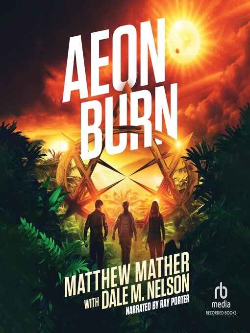 Title details for Aeon Burn by Matthew Mather - Wait list